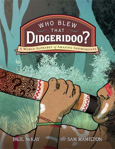 Who Blew That Didgeridoo?