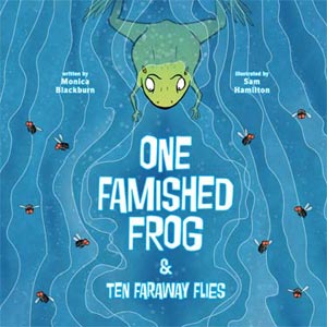 One Framished Frog and Ten Faraway Flies