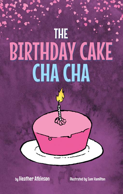 The Birthday Cake Cha-Cha